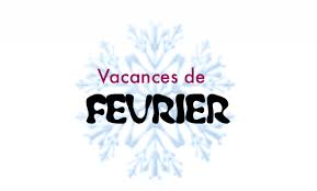 Horaires Vacances Février